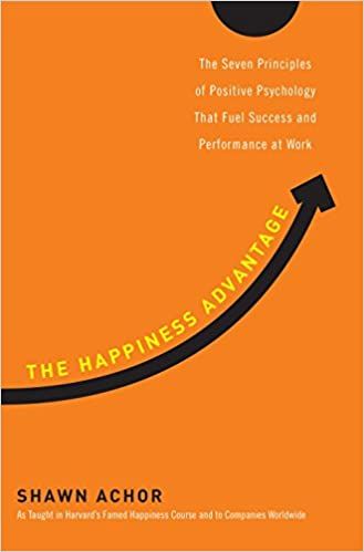 The Happiness Advantage (Shawn Achor) - Book Summary