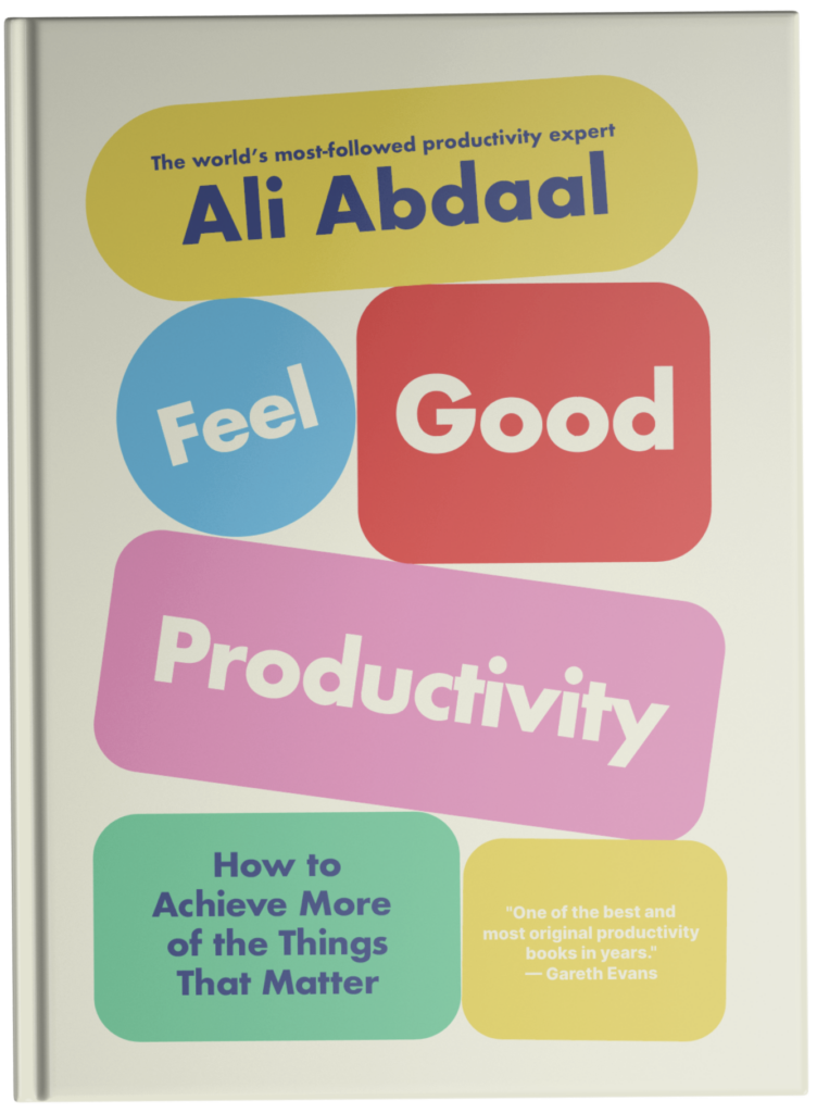 Feel-Good Productivity: Random - Ali Abdaal